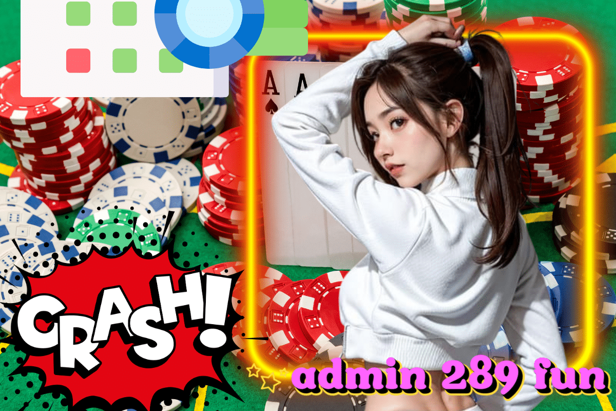 admin 289 fun ทางเข้า