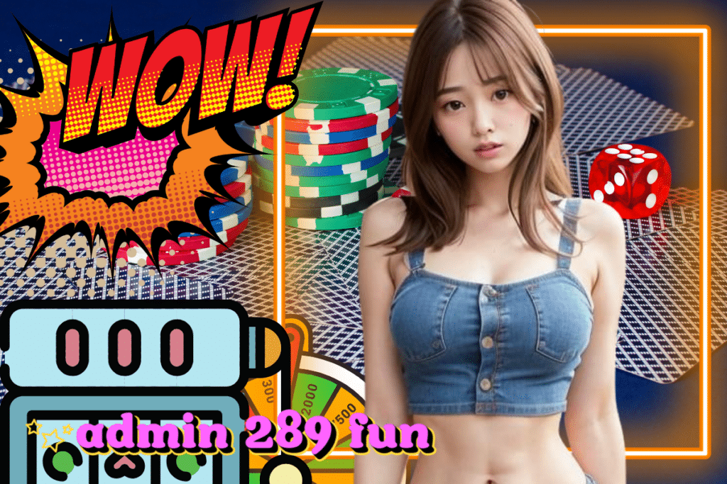 admin 289 fun ทรูวอเลท
